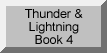 Thunder and Lightning